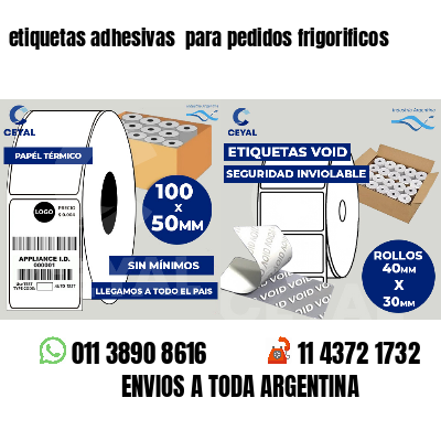 etiquetas adhesivas  para pedidos frigorificos