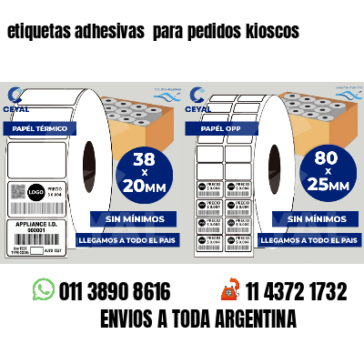 etiquetas adhesivas  para pedidos kioscos