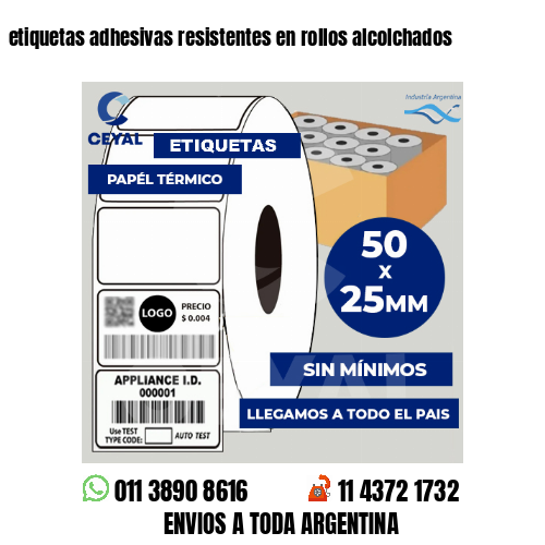 etiquetas adhesivas resistentes en rollos alcolchados