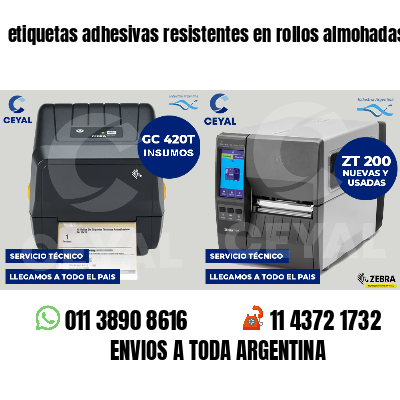 etiquetas adhesivas resistentes en rollos almohadas