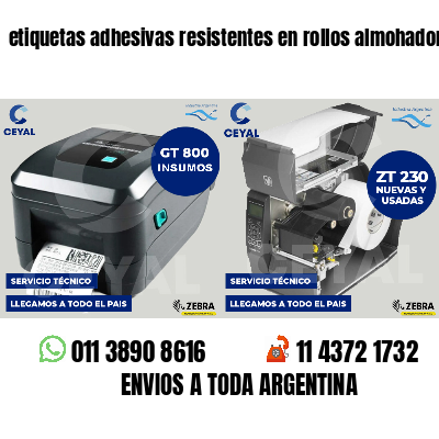 etiquetas adhesivas resistentes en rollos almohadones