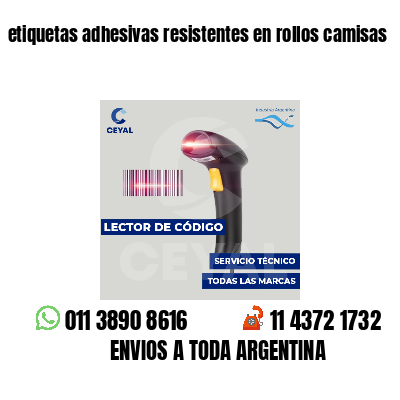 etiquetas adhesivas resistentes en rollos camisas