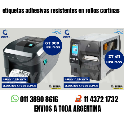 etiquetas adhesivas resistentes en rollos cortinas