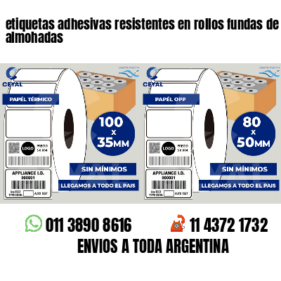 etiquetas adhesivas resistentes en rollos fundas de almohadas