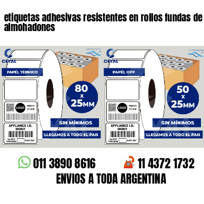 etiquetas adhesivas resistentes en rollos fundas de almohadones