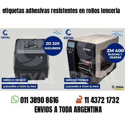 etiquetas adhesivas resistentes en rollos lenceria