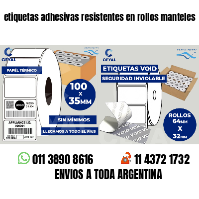 etiquetas adhesivas resistentes en rollos manteles