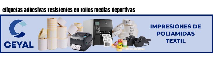 etiquetas adhesivas resistentes en rollos medias deportivas
