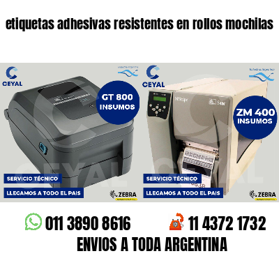 etiquetas adhesivas resistentes en rollos mochilas