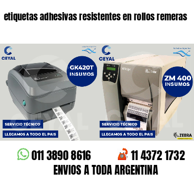 etiquetas adhesivas resistentes en rollos remeras
