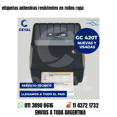 etiquetas adhesivas resistentes en rollos ropa