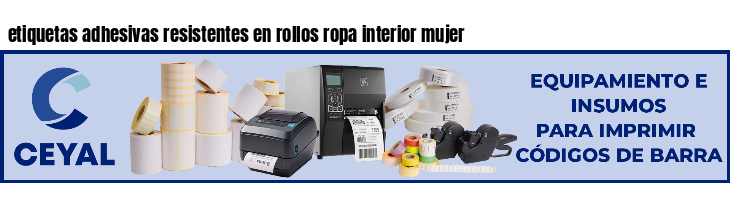 etiquetas adhesivas resistentes en rollos ropa interior mujer
