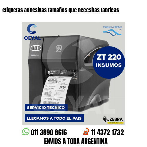 etiquetas adhesivas tamaños que necesitas fabricas