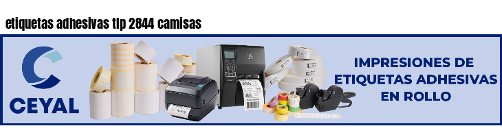 etiquetas adhesivas tlp 2844 camisas