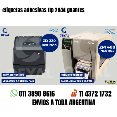 etiquetas adhesivas tlp 2844 guantes