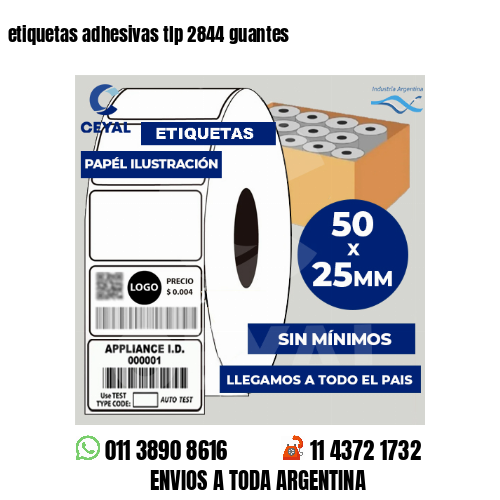 etiquetas adhesivas tlp 2844 guantes