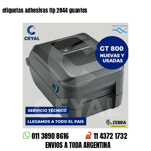 etiquetas adhesivas tlp 2844 guantes