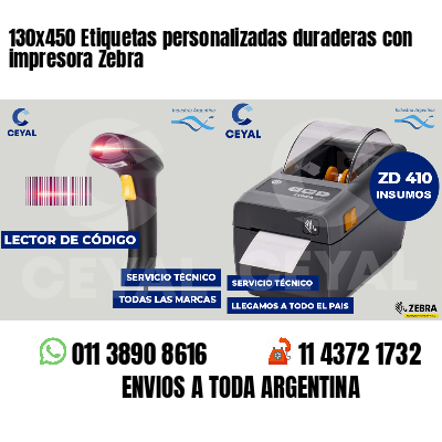 130x450 Etiquetas personalizadas duraderas con impresora Zebra
