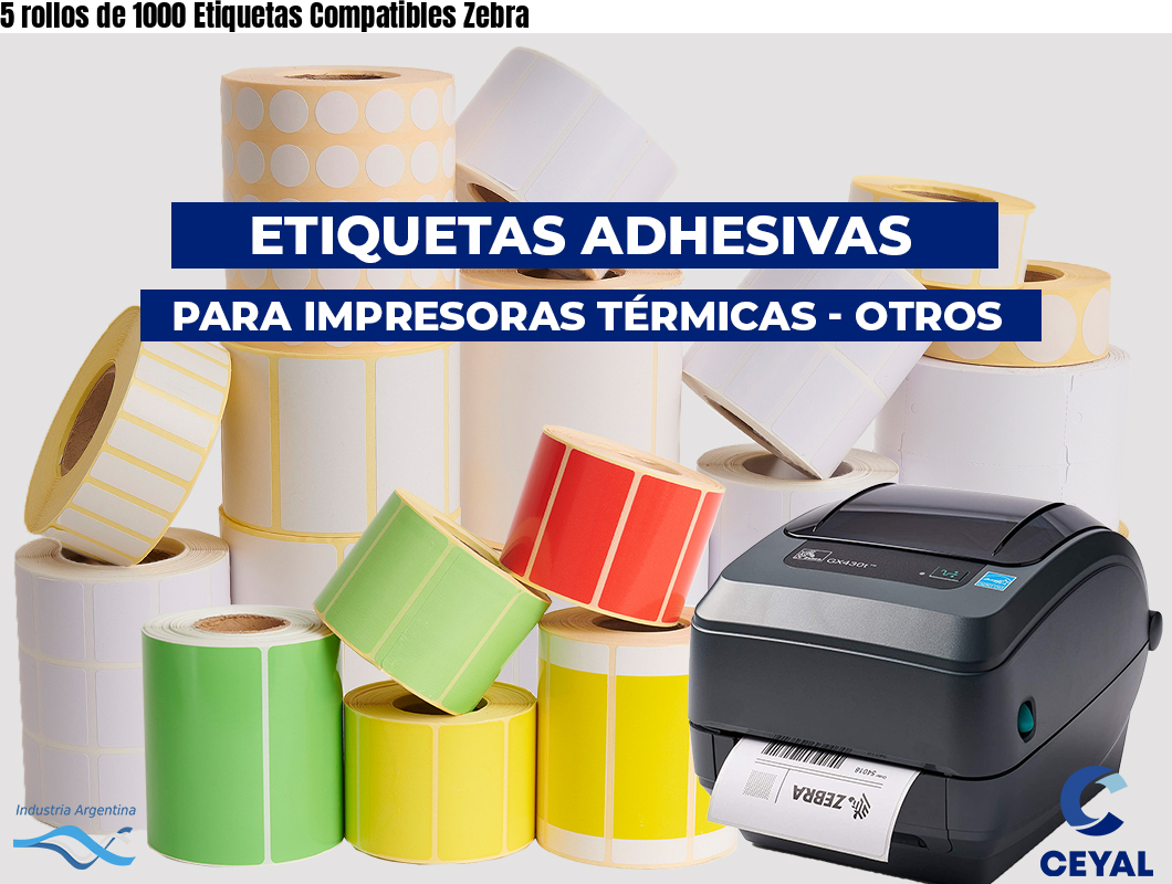 5 rollos de 1000 Etiquetas Compatibles Zebra