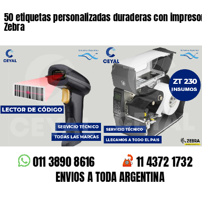 50 etiquetas personalizadas duraderas con impresora Zebra