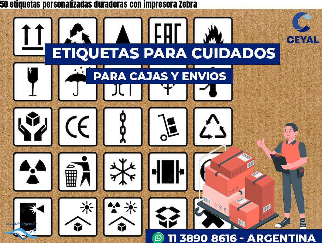 50 etiquetas personalizadas duraderas con impresora Zebra