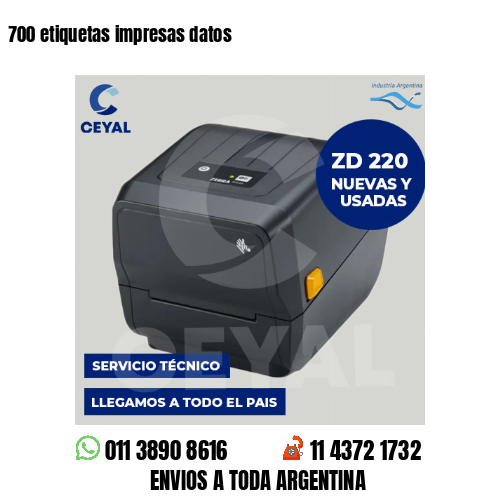 700 etiquetas impresas datos