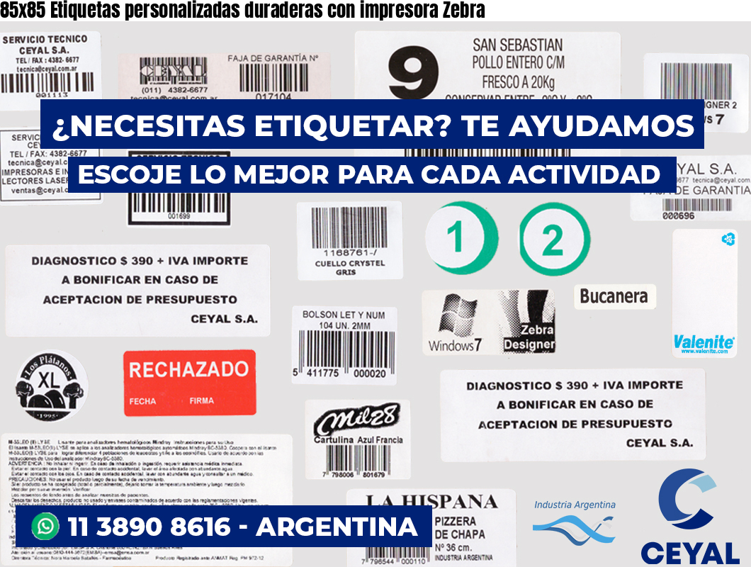 85x85 Etiquetas personalizadas duraderas con impresora Zebra