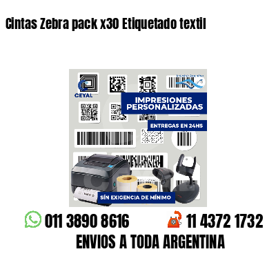 Cintas Zebra pack x30 Etiquetado textil