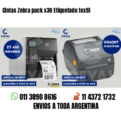 Cintas Zebra pack x30 Etiquetado textil