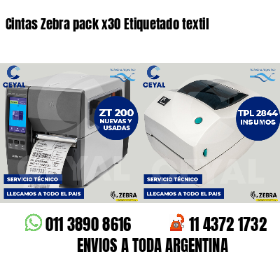 Cintas Zebra pack x30 Etiquetado textil