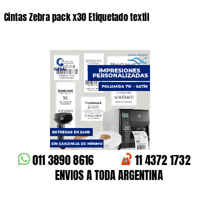 Cintas Zebra pack x30 Etiquetado textil