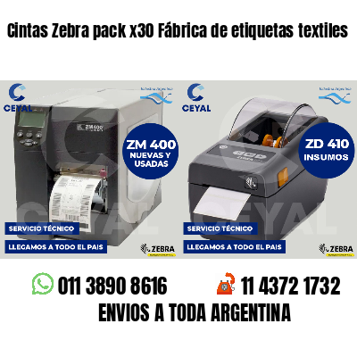 Cintas Zebra pack x30 Fábrica de etiquetas textiles