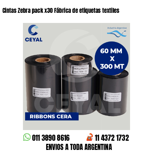 Cintas Zebra pack x30 Fábrica de etiquetas textiles