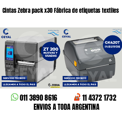 Cintas Zebra pack x30 Fábrica de etiquetas textiles