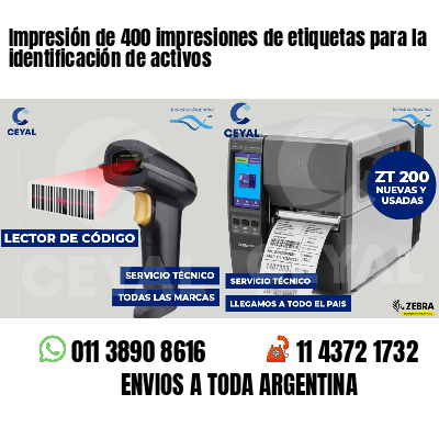 Impresión de 400 impresiones de etiquetas para la identificación de activos
