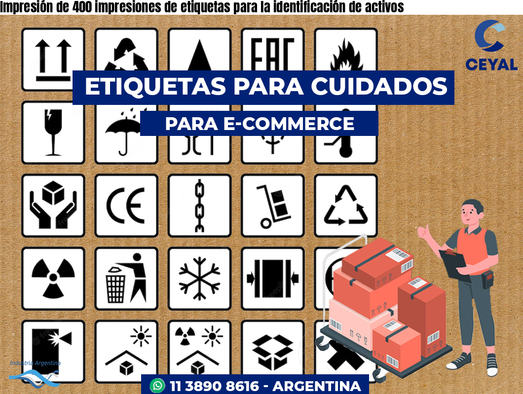 Impresión de 400 impresiones de etiquetas para la identificación de activos
