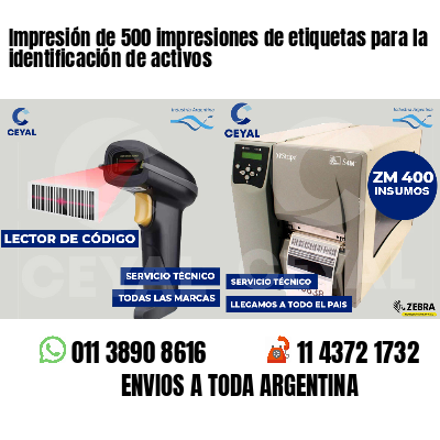 Impresión de 500 impresiones de etiquetas para la identificación de activos