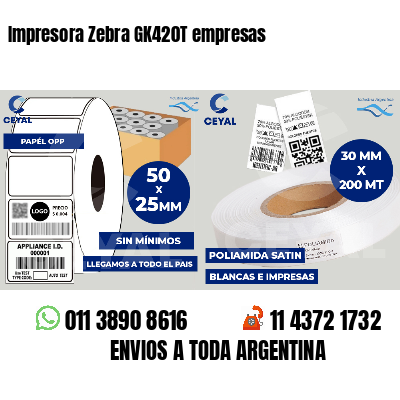 Impresora Zebra GK420T empresas
