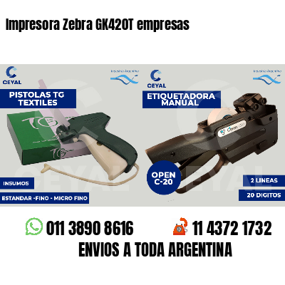 Impresora Zebra GK420T empresas