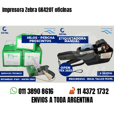 Impresora Zebra GK420T oficinas