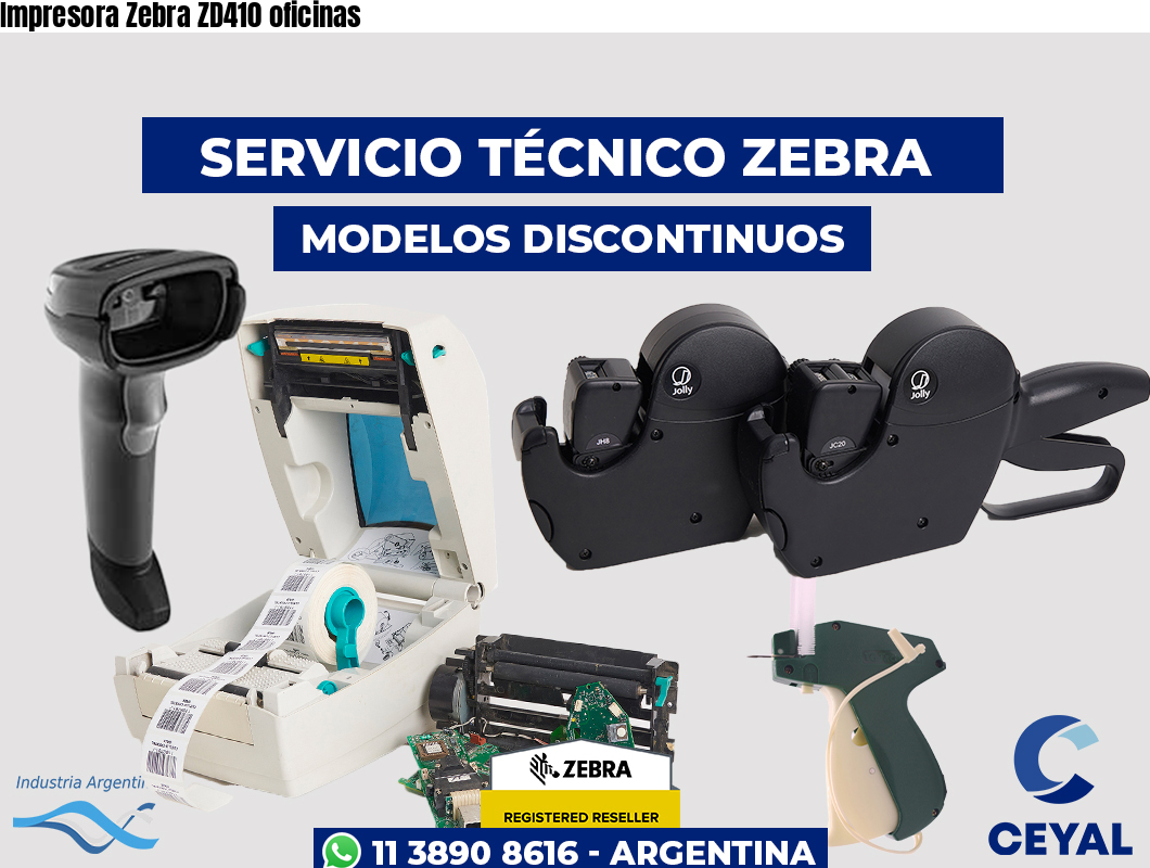 Impresora Zebra ZD410 oficinas