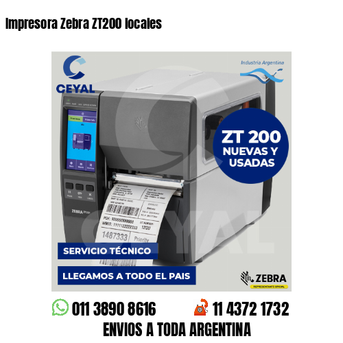 Impresora Zebra ZT200 locales