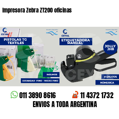 Impresora Zebra ZT200 oficinas