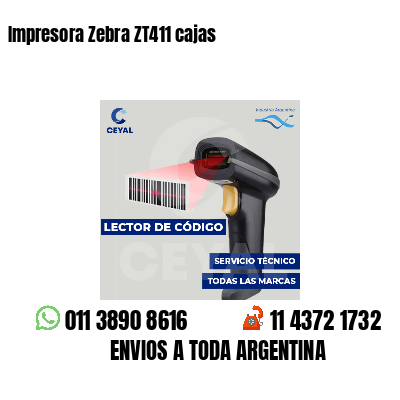 Impresora Zebra ZT411 cajas