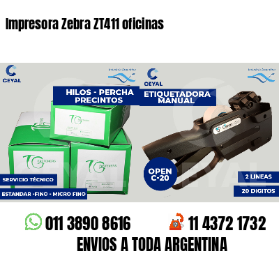 Impresora Zebra ZT411 oficinas