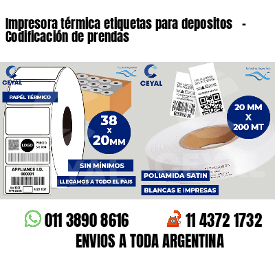 Impresora térmica etiquetas para depositos   - Codificación de prendas
