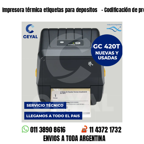 Impresora térmica etiquetas para depositos   – Codificación de prendas