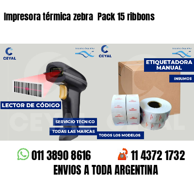 Impresora térmica zebra  Pack 15 ribbons