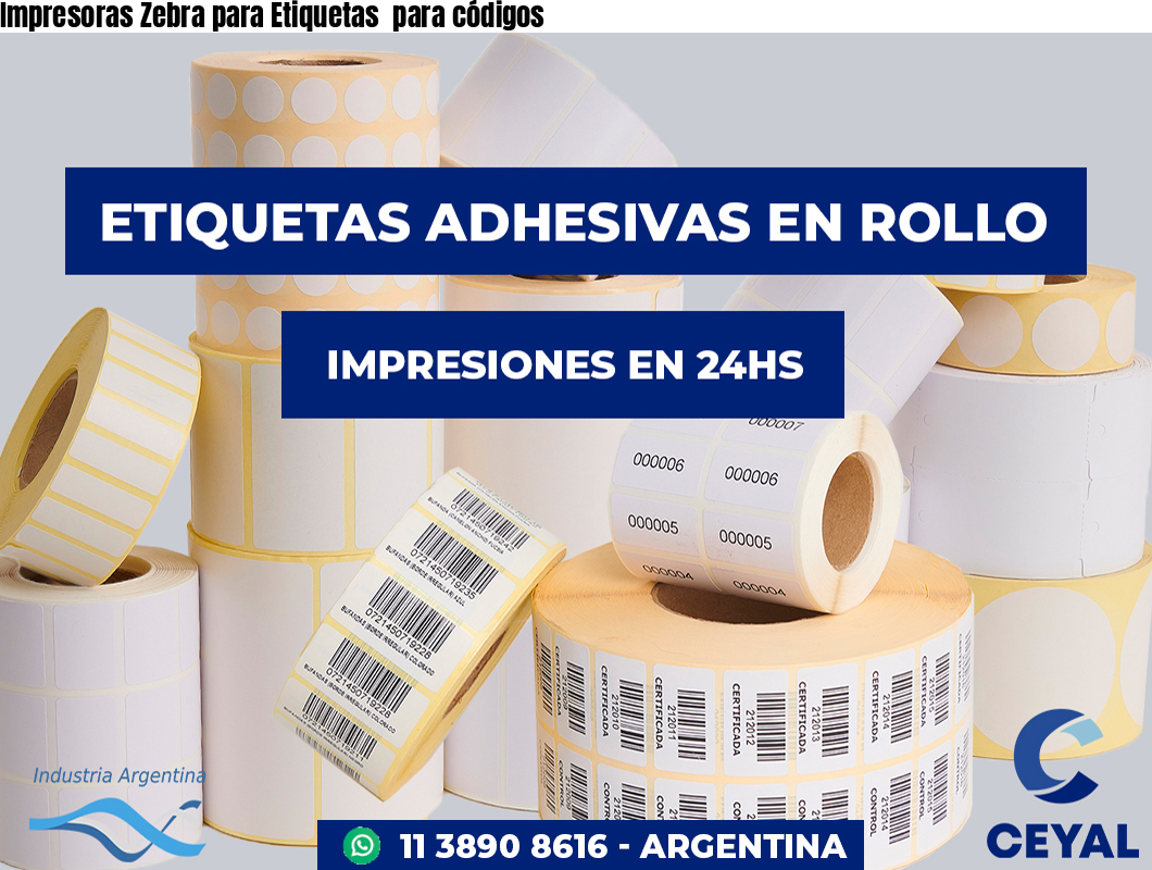 Impresoras Zebra para Etiquetas  para códigos