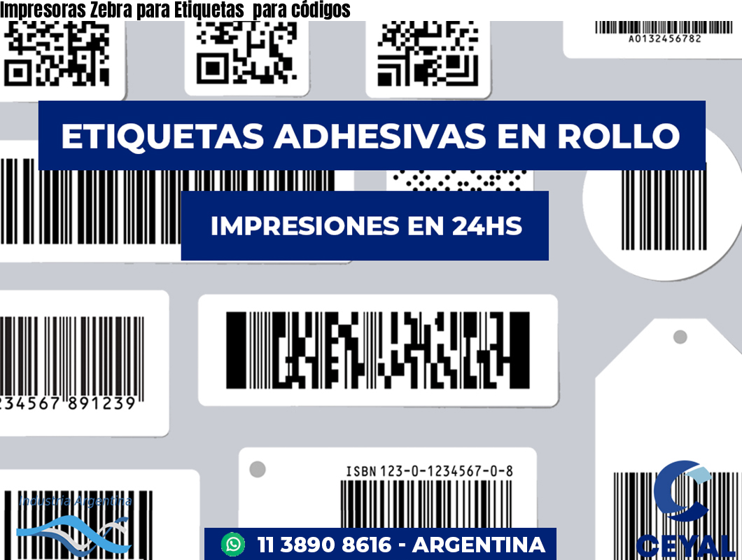 Impresoras Zebra para Etiquetas  para códigos